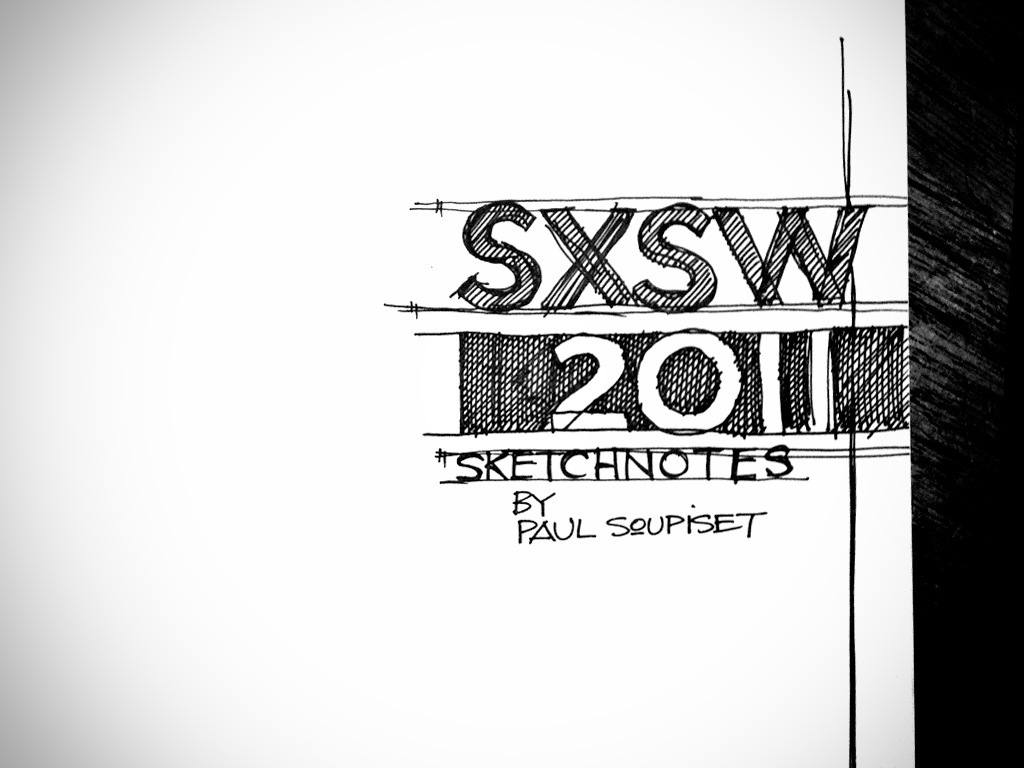 SXSW Sketchnotes 2011